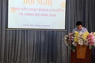 HỘI NGHỊ TỔNG KẾT HOẠT ĐỘNG KINH DOANH VÀ ĐẢNG BỘ NĂM 2024